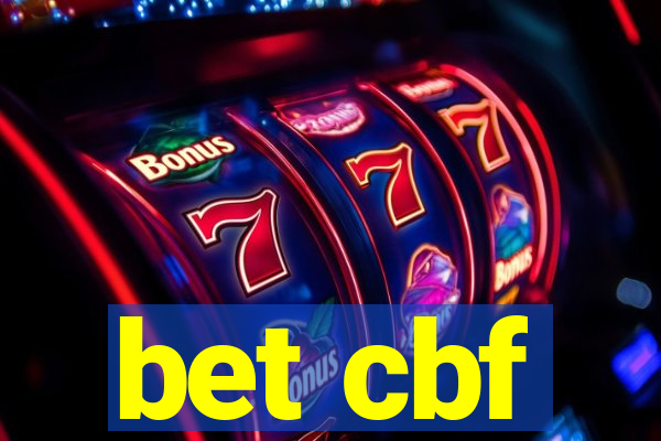 bet cbf